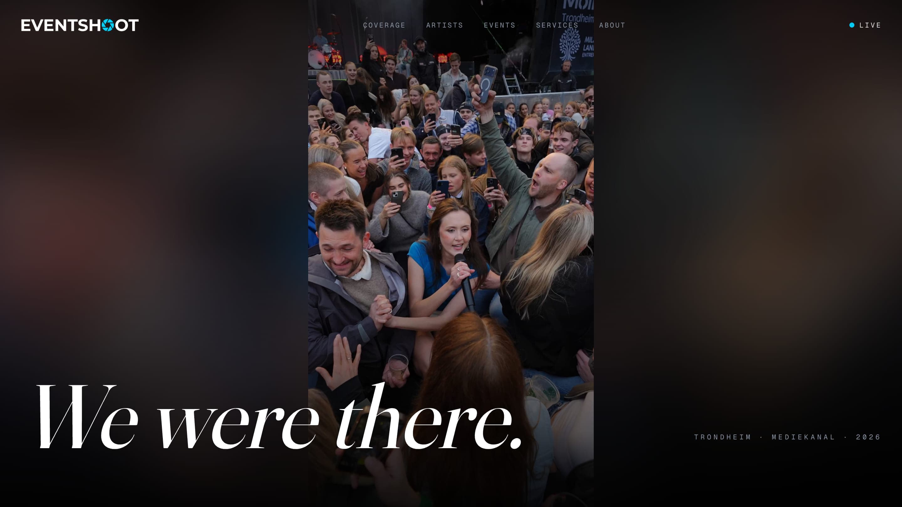 Forsiden til eventshoot.no på desktop, med et stående videoklipp fra et publikum midt i bildet og overskriften «We were there.»